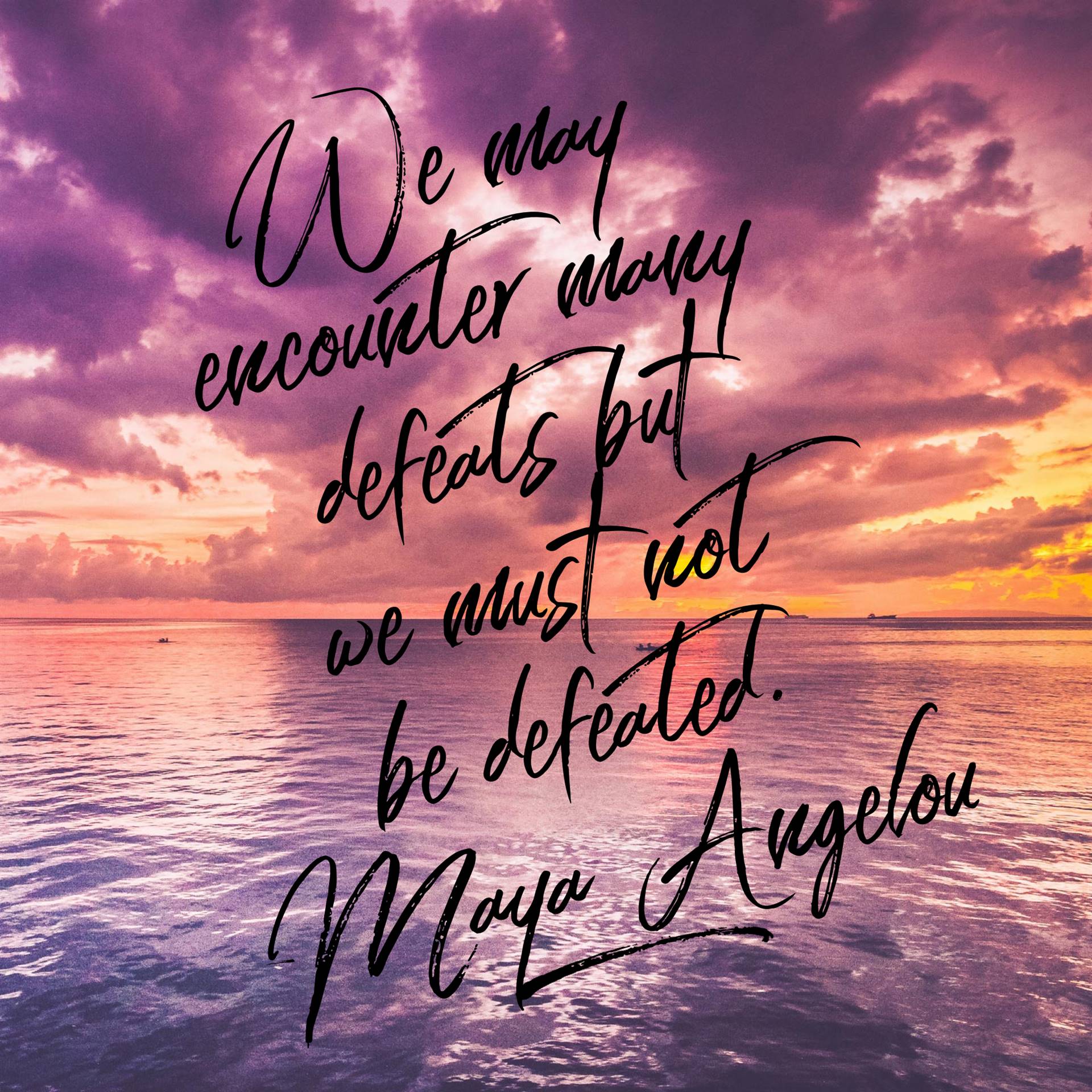 Maya Angelou Quote