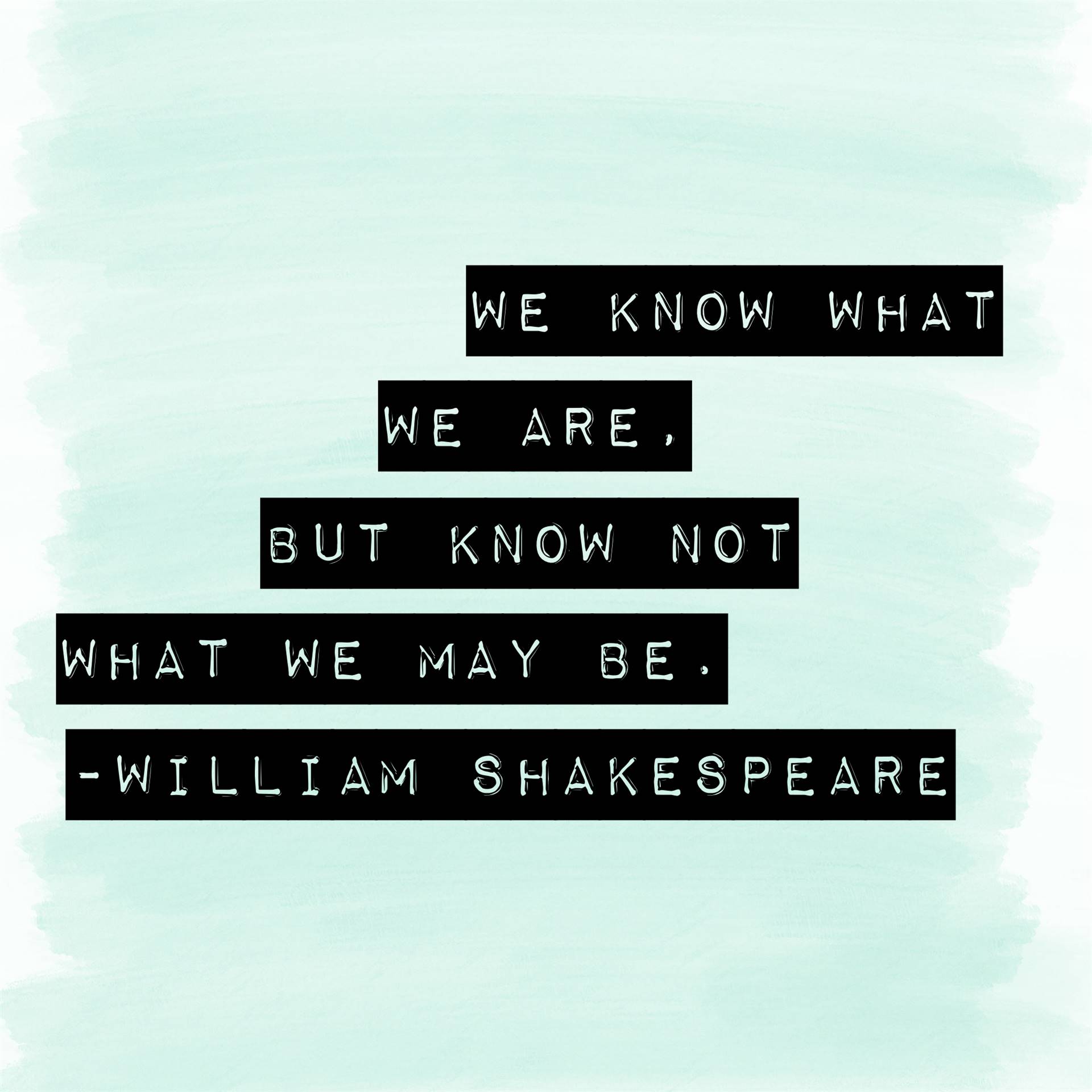 Shakespeare Quote