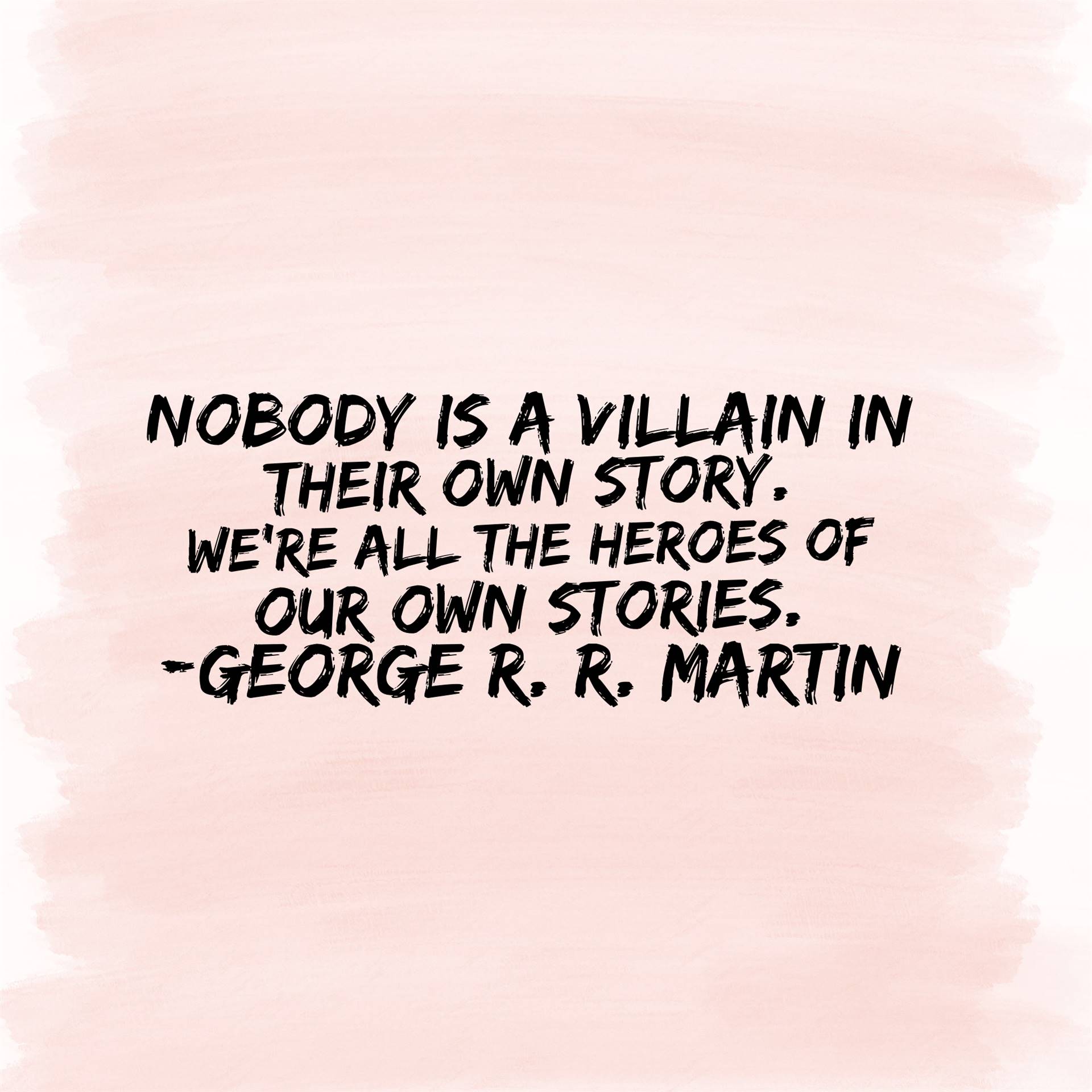 George R.R. Martin Quote